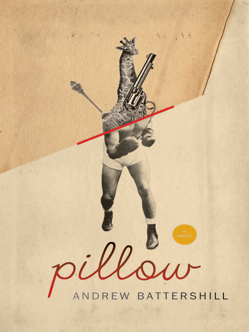 Title details for Pillow by Andrew Battershill - Available